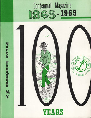 North Tonawanda Centennial Magazine 1865-1965